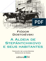 A Aldeia de Stepántchikovo e Seus Habitantes - Fiódor Dostoiévski