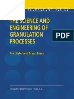 The Science and Engineering of Granulation Processes