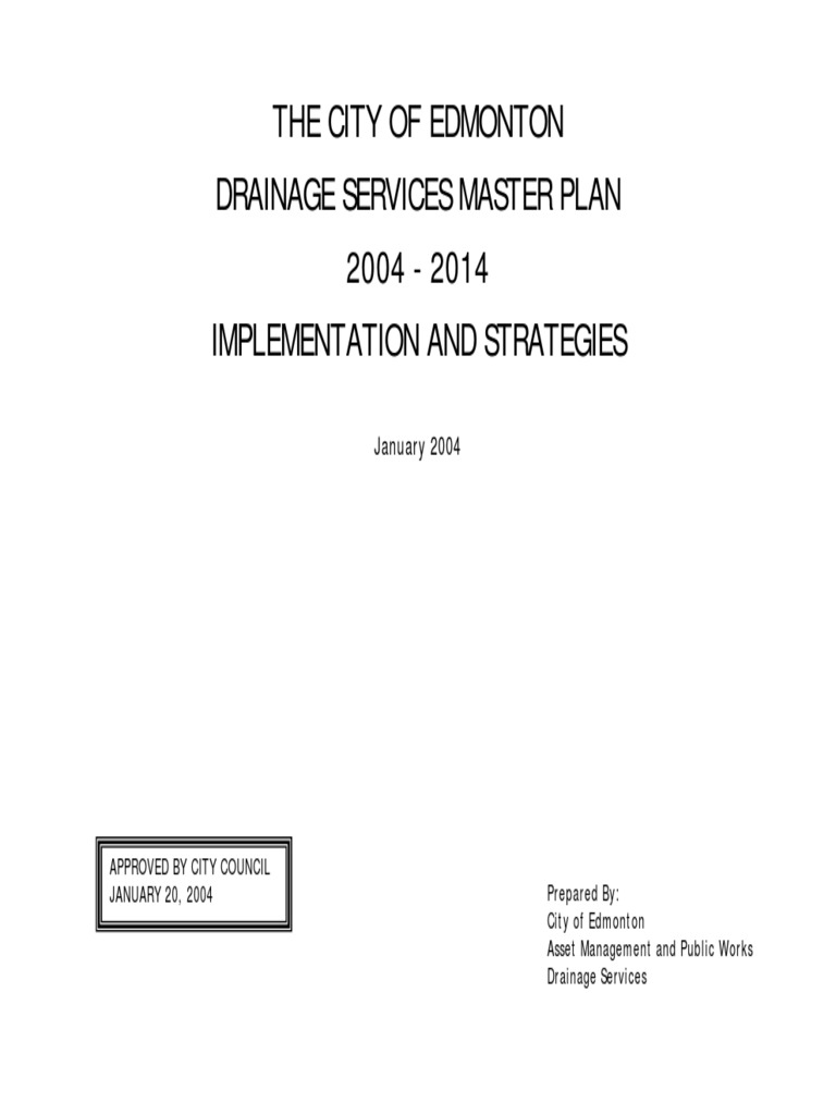 The City of Edmonton Drainage Services Master Plan 2004 2014