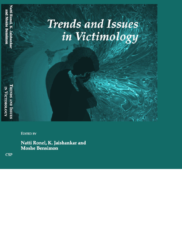 Trends and Issues in Victimology Victimology Domestic Violence