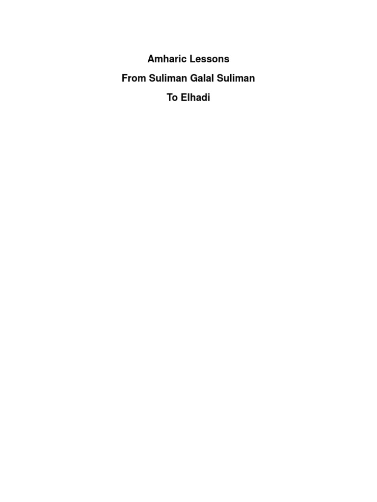 Amharic Lessons From Suliman Galal Suliman To Elhadi | PDF | Grammatical  Gender | Preposition And Postposition