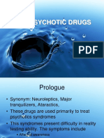 Anti Psychotic Drugs