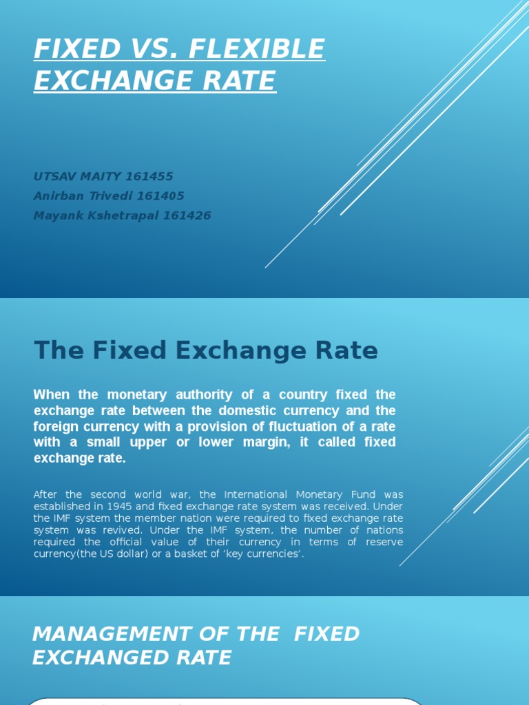 Fixed Vs Flexible Exchange Rate