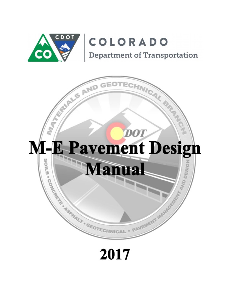 CDOT 2017 01 M E Pavement Design Manual PDF Road Surface Materials