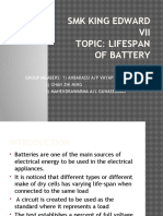 SMK King Edward VII Topic: Lifespan of Battery