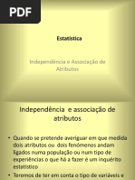 Independencia Atributos