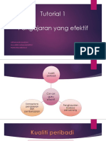 Tutorial 1 Pengajaran Yang Efektif: Kirthanasri Ganesan Rajasree Karunamoorthy Rohini Egambaram