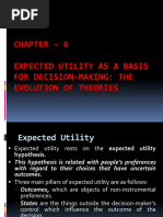 Ch-6 Expected Utility As A Basis For Decision-Making The Evolution of Theories