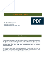 Truth About Cancer: Dr. Murali Subramanian Medical Oncologist Medical Director-Oncology India