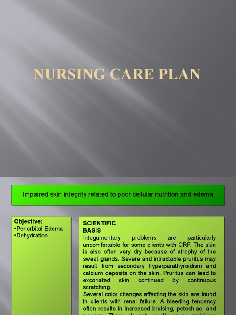 Nursing Care Plan for Skin Integrity Issues | PDF | Anemia | Ischemia
