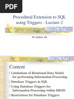 Procedural Extension To SQL Using Triggers - Lecture 2: DR Akhtar Ali