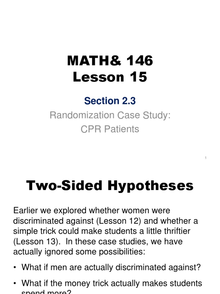 MATH& 146 Lesson 15: Randomization Case Study: CPR Patients | PDF ...