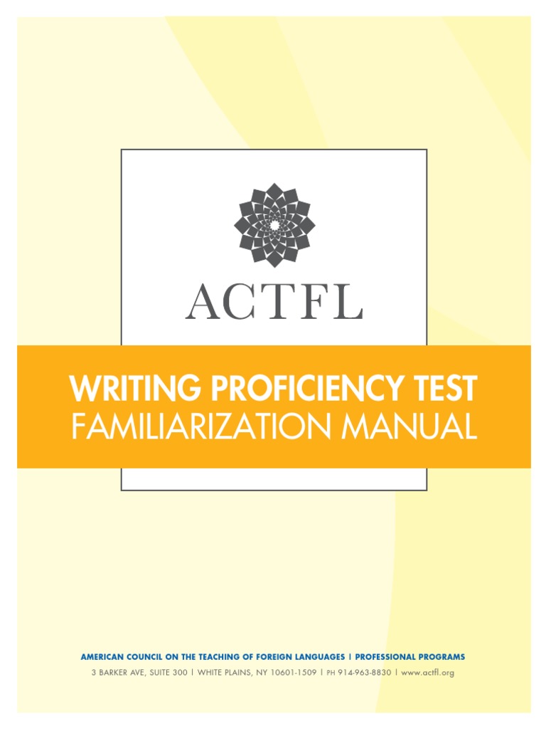 ACTFL Writing Proficiency Test WPT Familiarization Manual Survey Methodology Expert