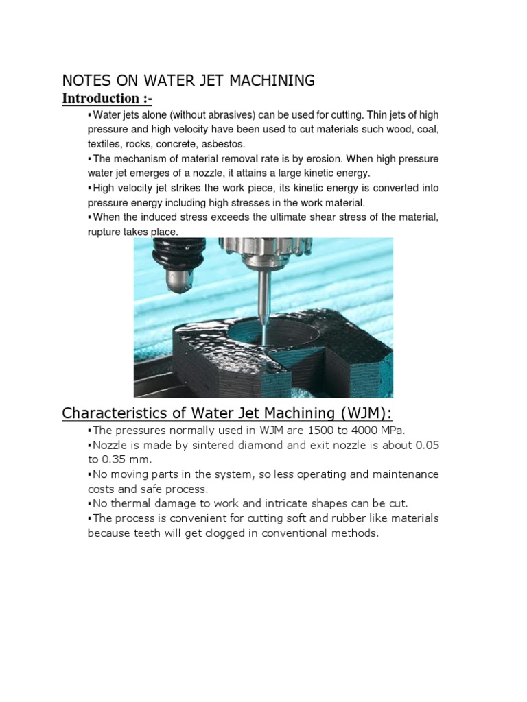 Introduction:-: Notes On Water Jet Machining | PDF | Science ...