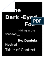 The Dark Eyed Fox