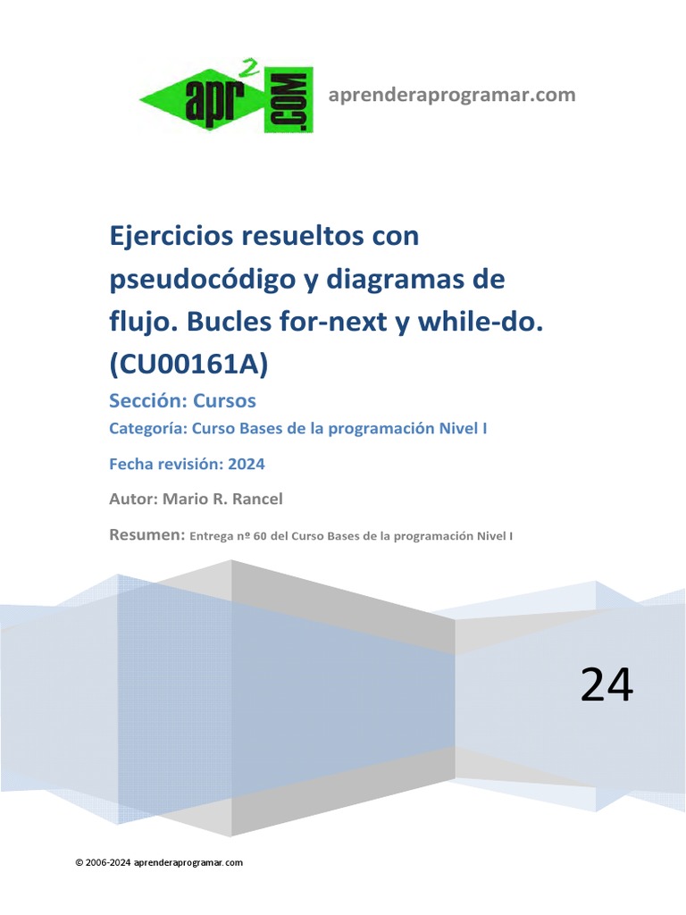 CU00161A Ejercicios Resueltos Diagramas Flujo Bucles For Next While Do ...