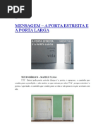 Porta Estreita e Porta Larga