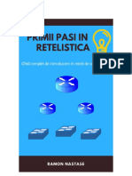 Primii Pasi in Retelistica Invataretelistica by Ramon Nastase