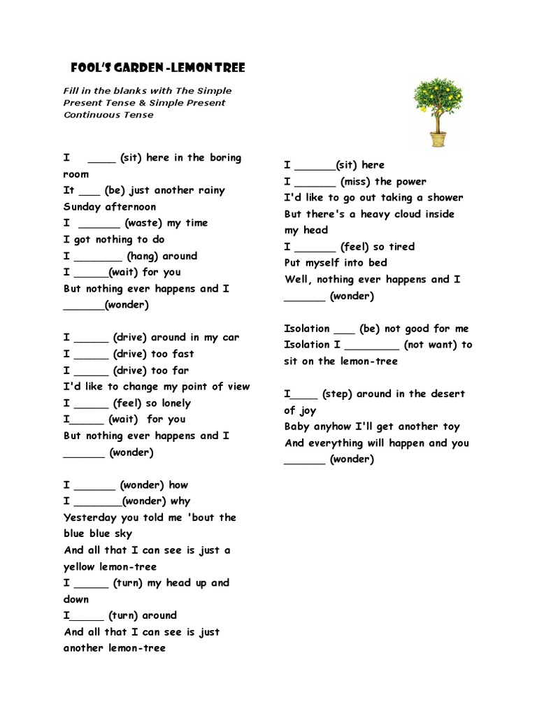Fool'S Garden - Lemon Tree: Fill in The Blanks With The Simple Present ...