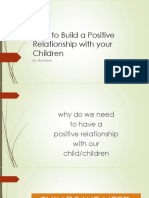 How To Build A Positive Relationship With Your Child