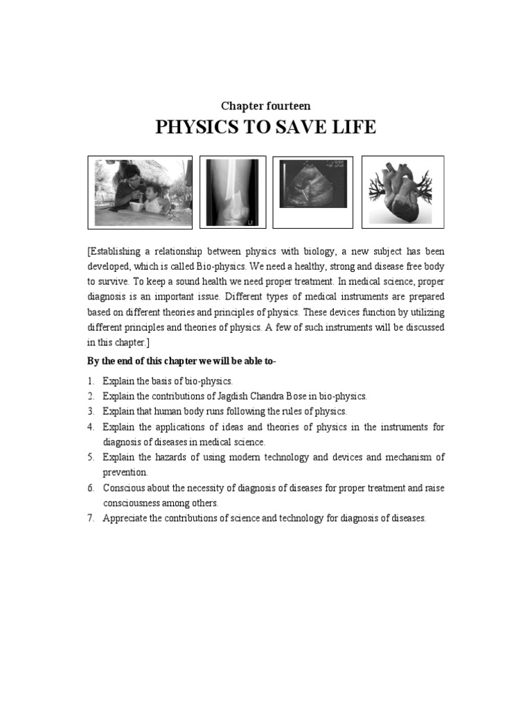 Physics Applications in Medicine Exploring the Use of Physics