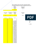 Enter Values For The Cells in Yellow, Then Press The Calculate Button