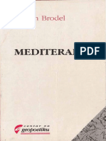Fernan Brodel - Mediteran: Prostor I Istorija