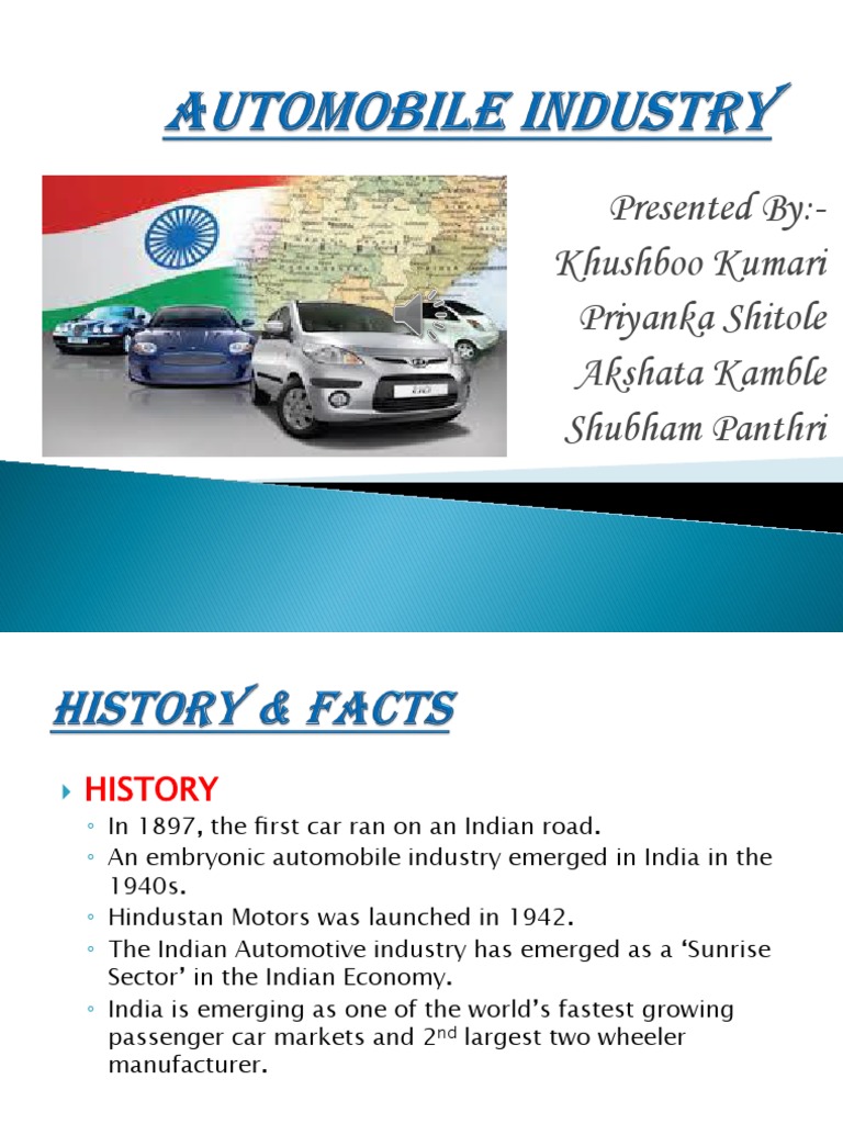The Indian Automotive Industry A Historical Overview, Current Trends