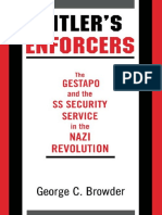 Hitler's Enforcers - The Gestapo and The SS Security Service in The Nazi Revolution