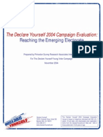 Reaching The Emerging Electorate: The Declare Yourself 2004 Campaign Evaluation