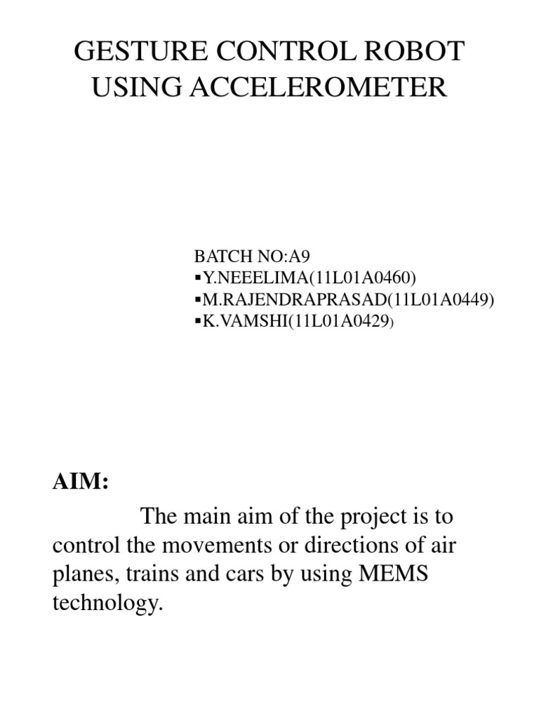 Gesture Control Robot Using Accelerometer | PDF