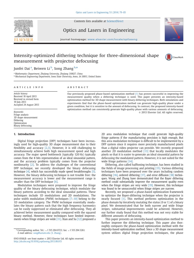 Optics and Lasers in Engineering Junfei Dai, Beiwen Li, Song Zhang