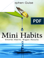 Mini Habits - Smaller Habits - Bigger Results