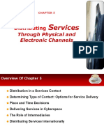 Chapter 5 Distributing Services Through Physical and Electronic Channels1