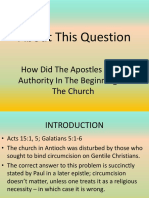 About This Question: How Did The Apostles Apply Authority in The Beginning of The Church