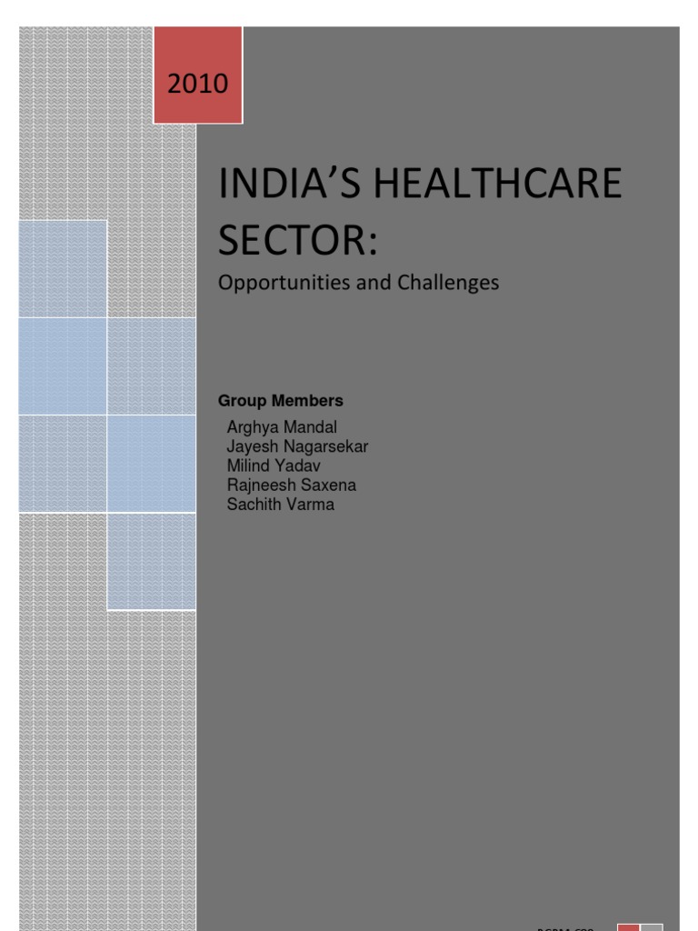 India Healthcare Sector: Opportunities & Challenges | PDF | Foreign ...