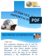 (3)Reguímenes de Importación