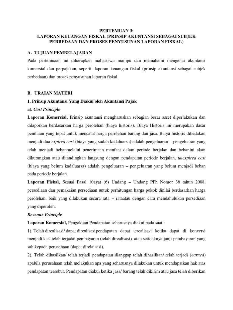 Pertemuan 3 Laporan Keuangan Fiskal Prinsip Akuntansi Sebagai Subjek Perbedaan Dan Proses Penyusunan Laporan Fiskal