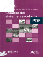 CELS - Colapso Del Sistema Carcelario