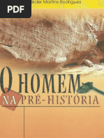 Rosicler Martins Rodrigues - O Homem Na Pré-História