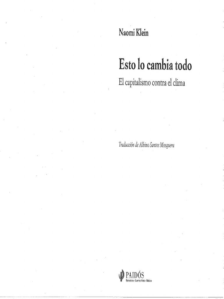 Naomi Klein Esto Lo Cambia Todo RESALTADO PDF | PDF
