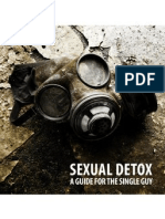 Sexual Detox A Guide For The Single Guy