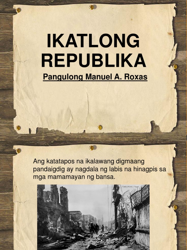Manuel A. Roxas (The 1st President of The 3rd Republic) | PDF