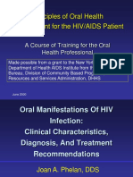 Oral Manifestations of HIV Infection Clinical Characteristics, Diagnosis, and TX Rec