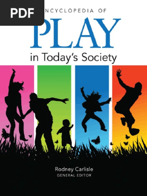 Encyclopedia of Play in Today's Society PDF, PDF, Toys