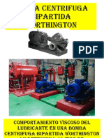 Comportamiento Viscoso Del Lubricante en Una Bomba Centrifuga Bipartida Worthington LN Determina Al Tipo de Lubricacion Completa o Viscosa