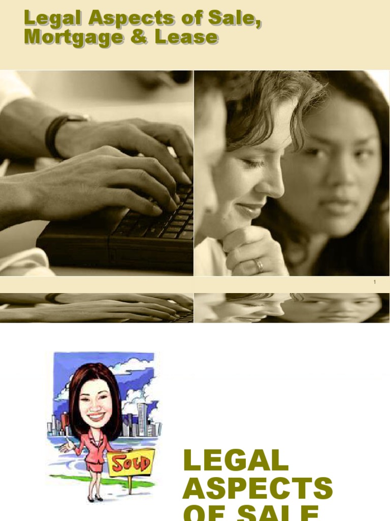 Legal Aspects of Sale, Mortgage & Lease PDF Lease Mortgage Law