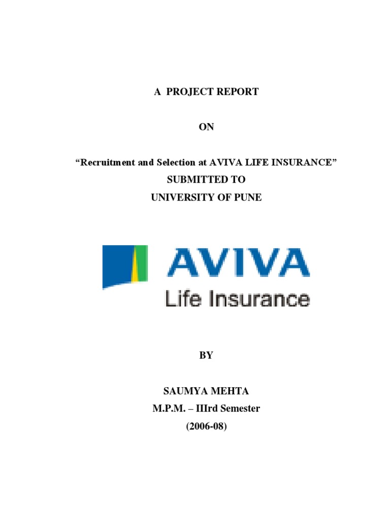 Study of Recruitment & Selection Process in Aviva Life Insurance By Saumya Mehta Recruitment