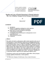 M. Krol, Benefits and Costs of Vertical Separation in Network Industries. The Case of Railway Transport in The European Environment