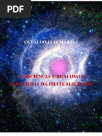 Consciencia, Realidade e Espiritualidade (Revisado Por Osvaldo Luiz Marmo)